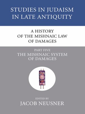cover image of A History of the Mishnaic Law of Damages, Part 5